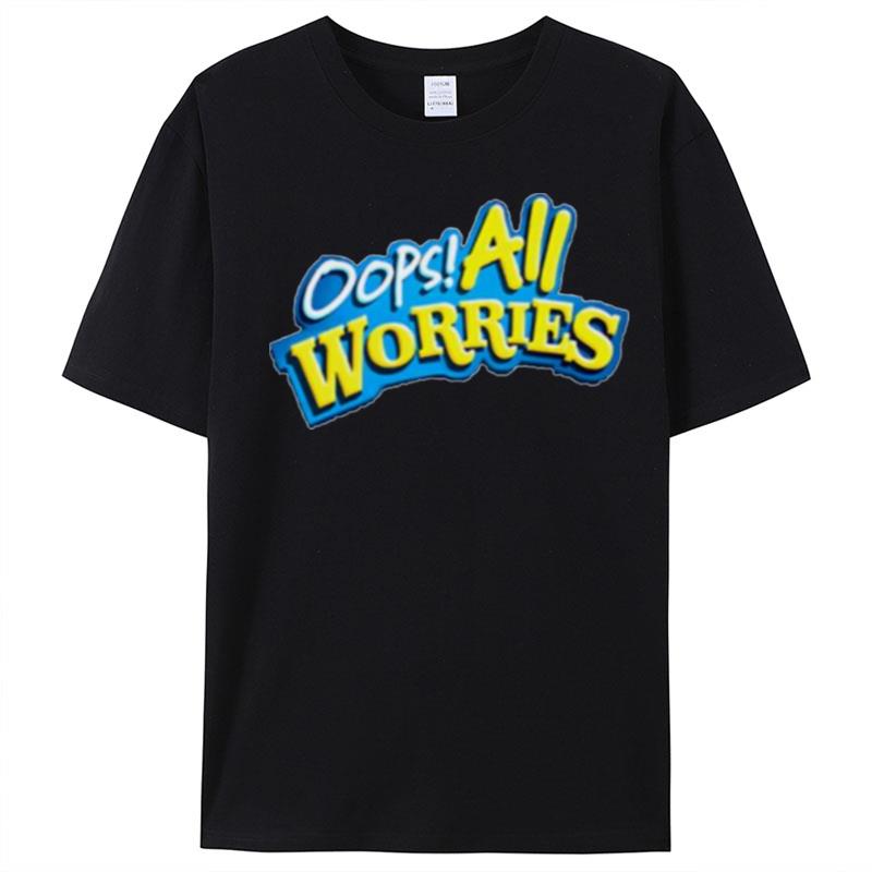 Oops All Worries Logo T-Shirt Unisex