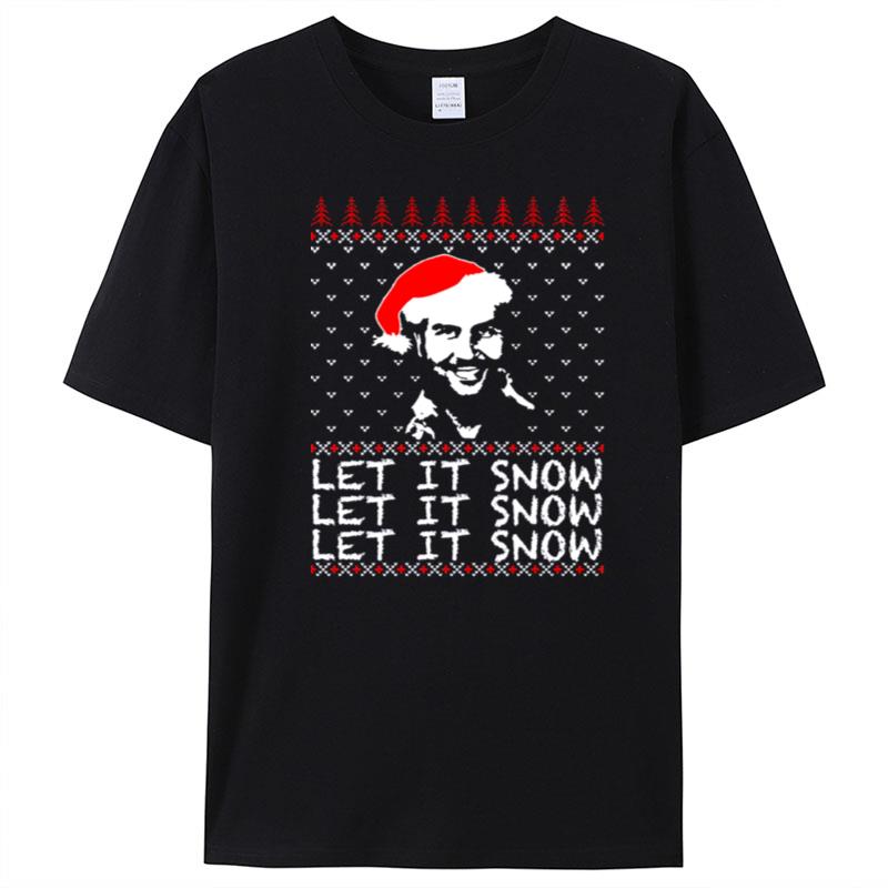 Pablo Escobar Let It Snow Christmas Ugly T-Shirt Unisex