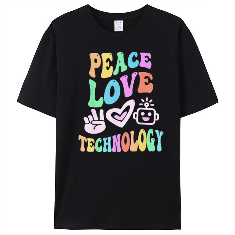 Peace Love Technology Retro Computer Teacher Groovy School T-Shirt Unisex