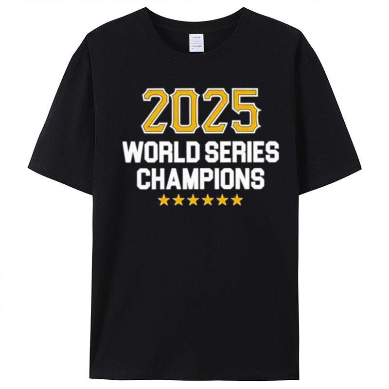 Pittsburgh Pirates 2025 World Series Champions T-Shirt Unisex