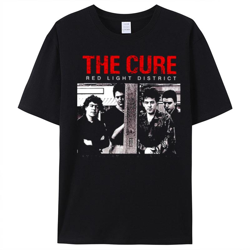 Red Light District The Cure Amsterdam Broadcast 1979 T-Shirt Unisex