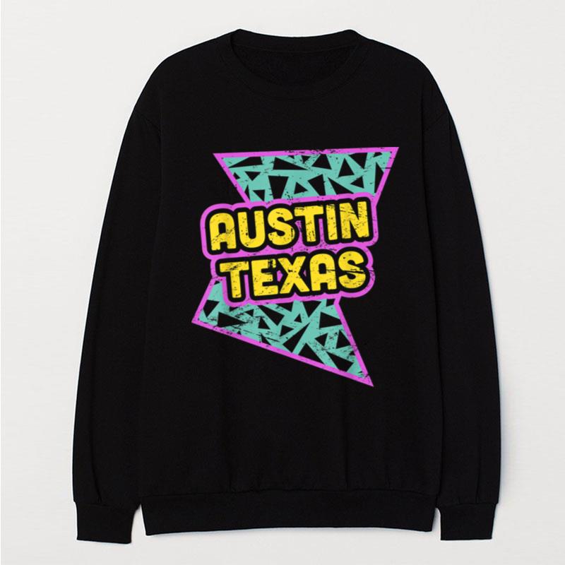 Retro 90S Austin Texas T-Shirt Unisex