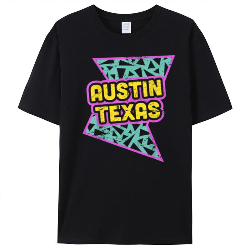 Retro 90S Austin Texas T-Shirt Unisex