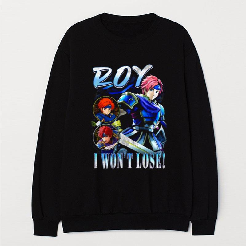 Roy Fire Emblem I Won't Lose Vintage T-Shirt Unisex