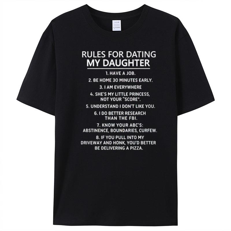 Rules For Dating My Daughter T-Shirt Unisex