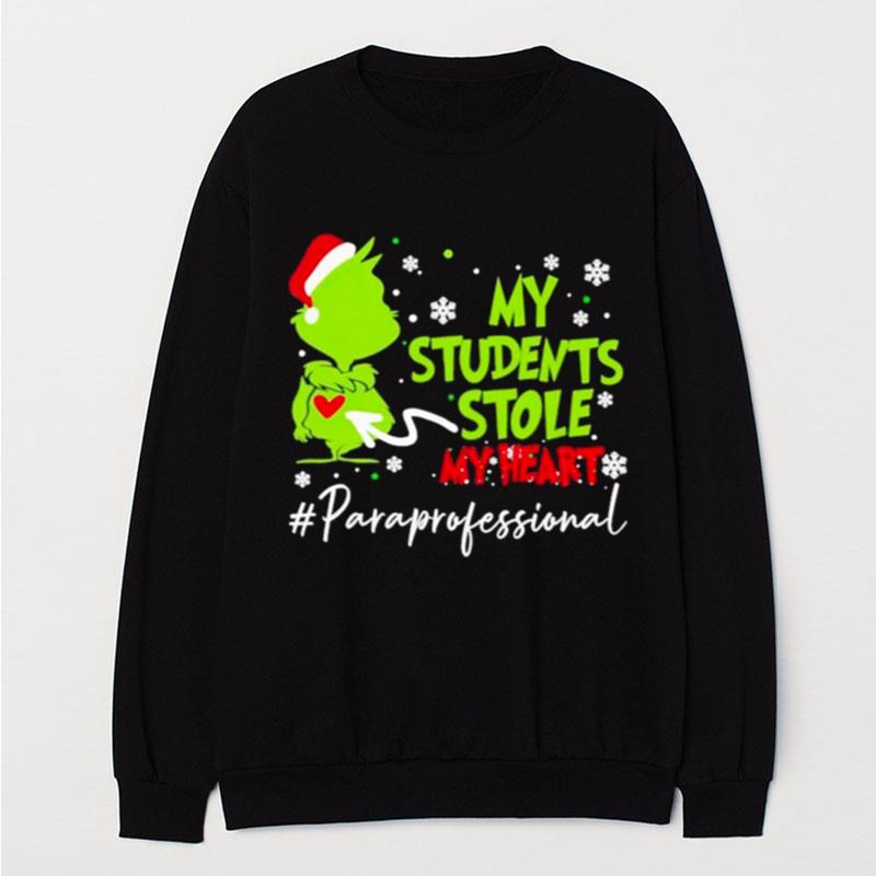 Santa Grinch My Students Stole My Heart Paraprofessional Christmas T-Shirt Unisex