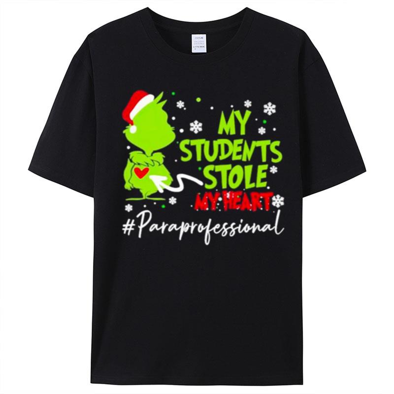 Santa Grinch My Students Stole My Heart Paraprofessional Christmas T-Shirt Unisex