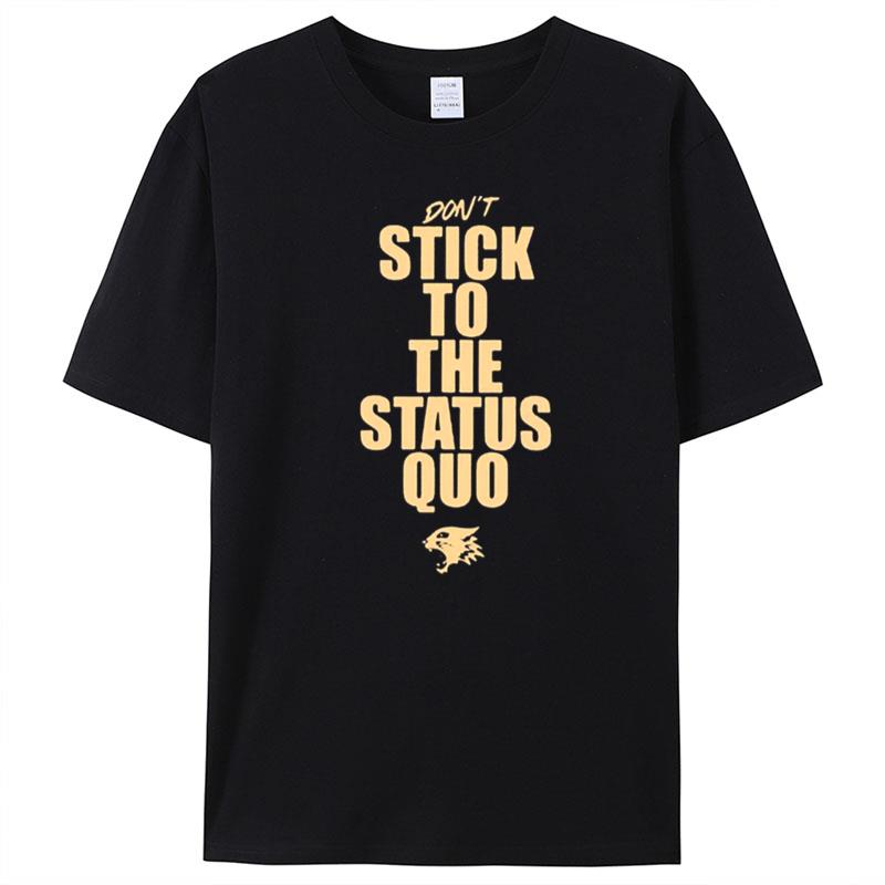 School Musical The Musical The Series Status Quote T-Shirt Unisex