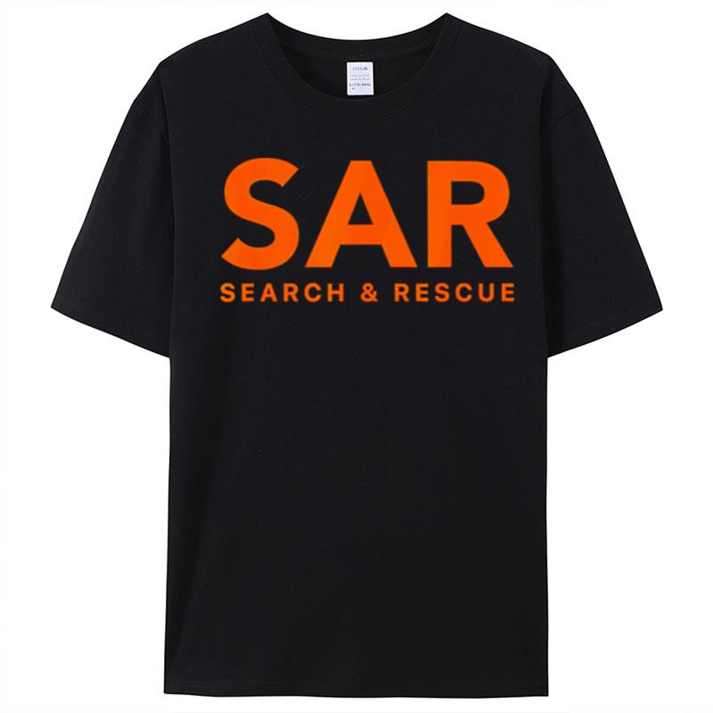 Search And Rescue Sar T-Shirt Unisex