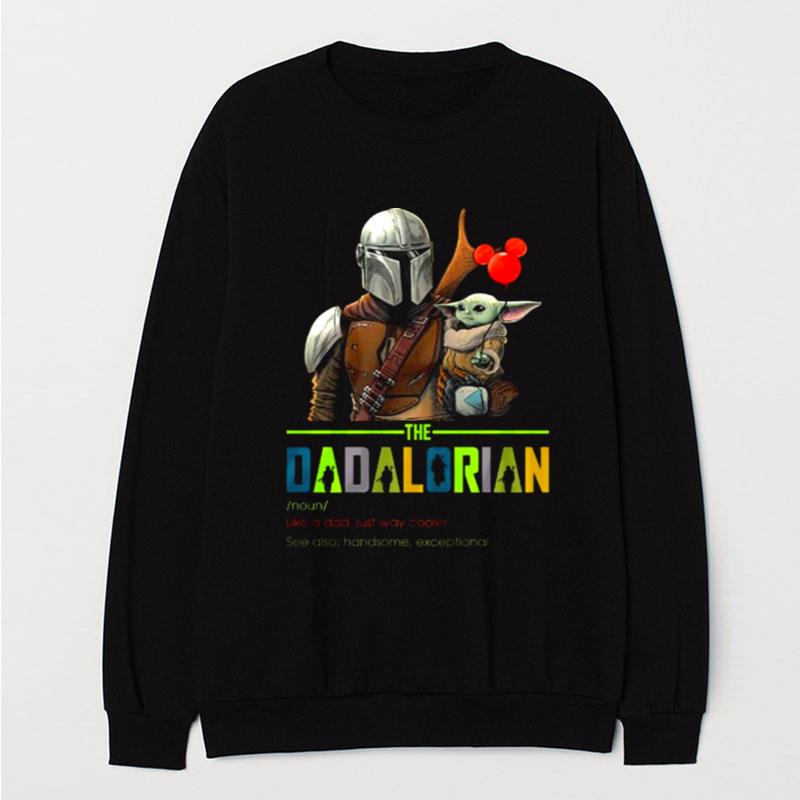 Star Wars The Dadalorian Baby Yoda The Mandalorian Fathers Day T-Shirt Unisex