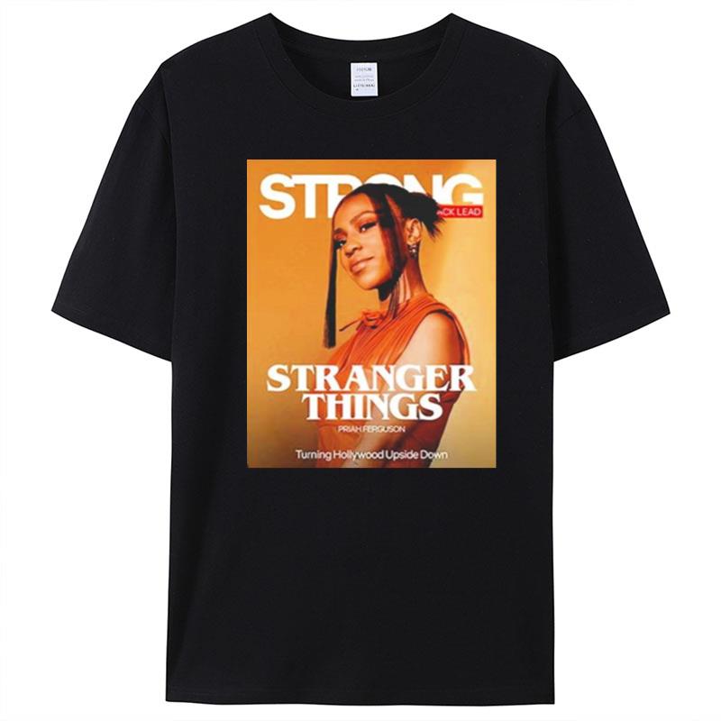 Stranger Things Priah Ferguson Turning Hollywood Upside Down T-Shirt Unisex