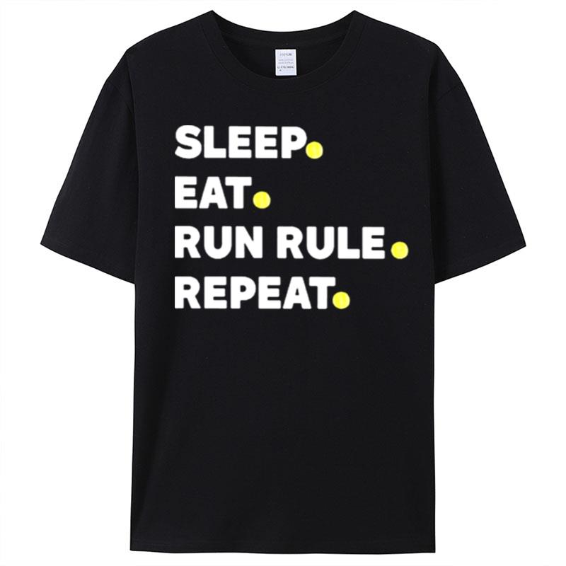 Summer Of George Sleep Eat Run Rule Repeat T-Shirt Unisex
