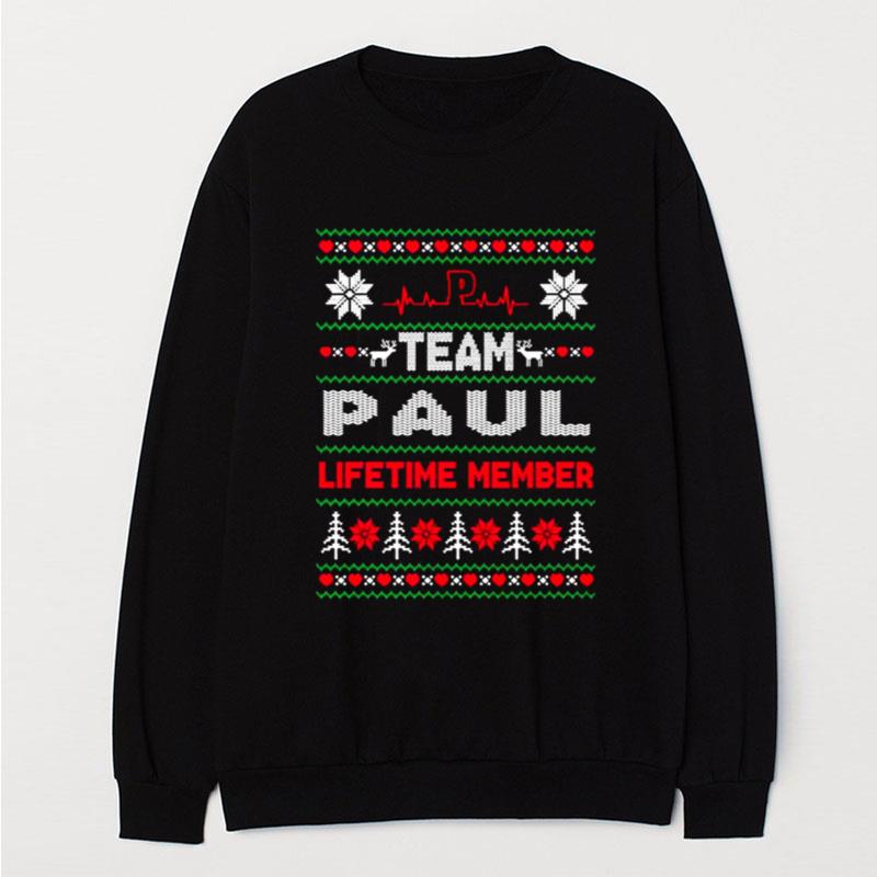 Team Paul Lifetime Member Ugly Christmas T-Shirt Unisex