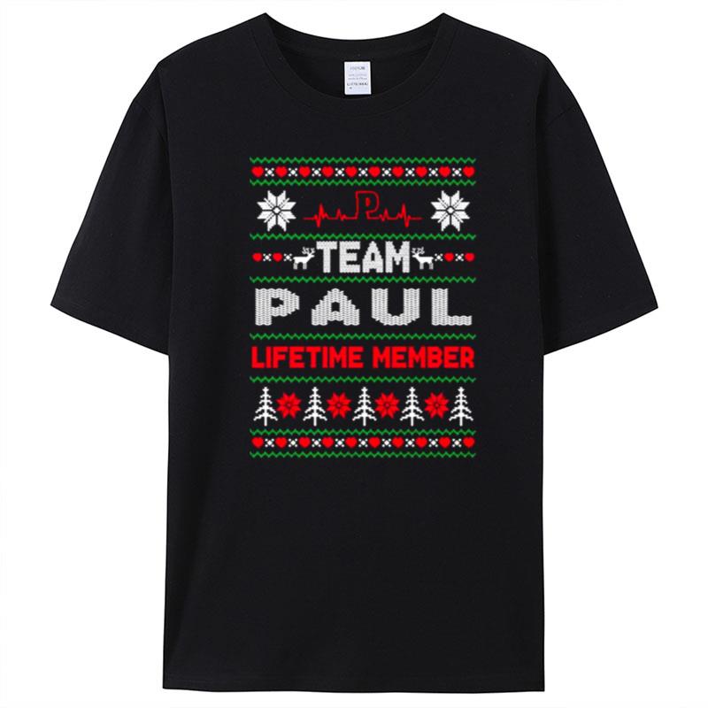 Team Paul Lifetime Member Ugly Christmas T-Shirt Unisex