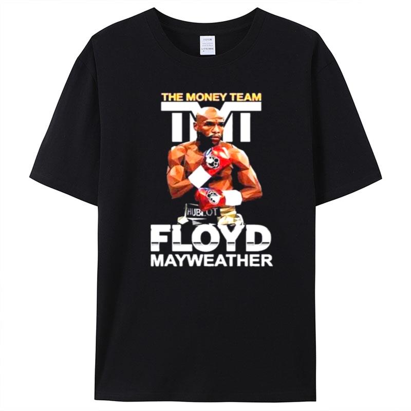 The Money Team Floyd Mayweather T-Shirt Unisex