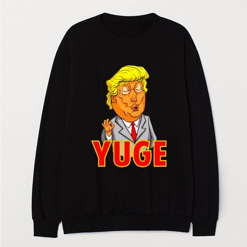 Trump Yuge T-Shirt Unisex