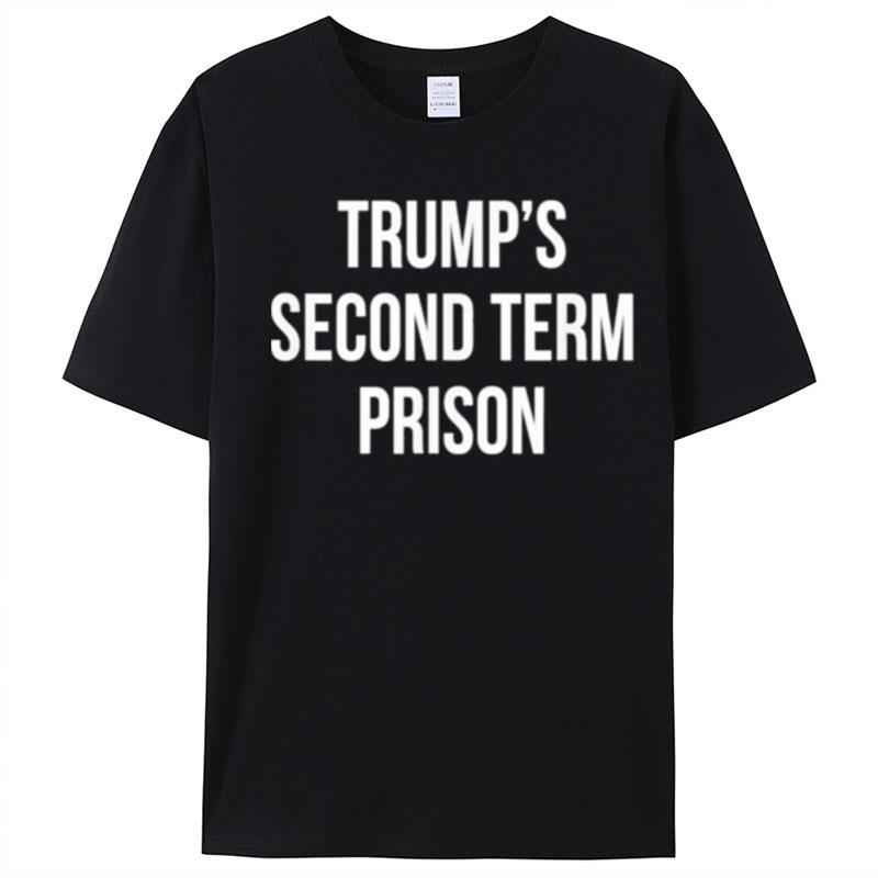 Trump's Second Term Prison T-Shirt Unisex