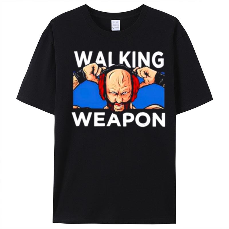 Walking Weapon T-Shirt Unisex