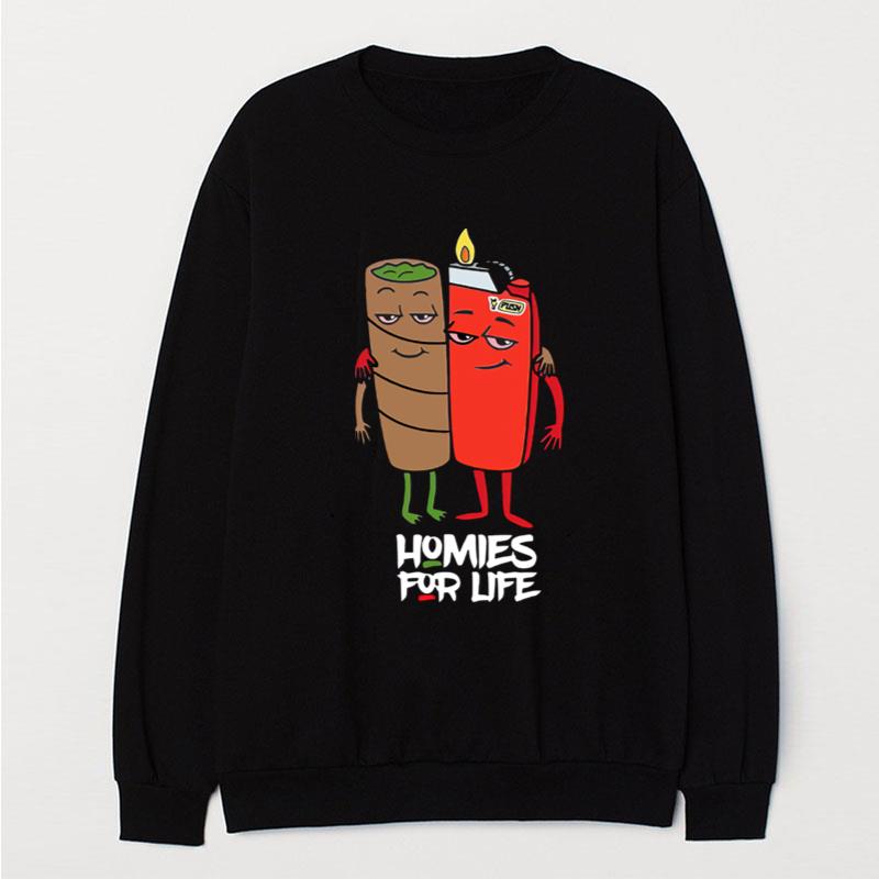 Weed And Fire Homies For Life T-Shirt Unisex
