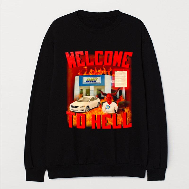 Welcome To Hell Dmv T-Shirt Unisex