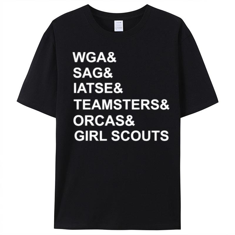 Wga & Sag & Iatse & Orcas & Girl Scouts T-Shirt Unisex