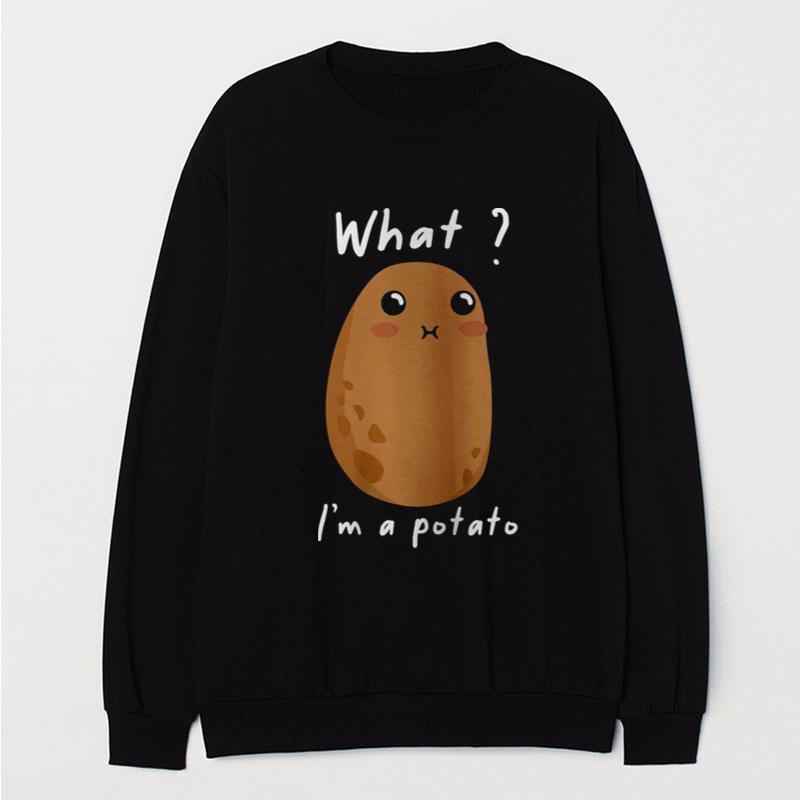 What I'm A Potato Japanese Kawaii Potato Cute Funny Meme Potato Squad T-Shirt Unisex