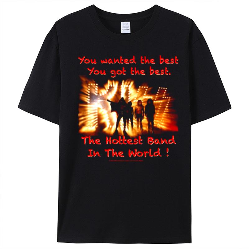 You Wanted The Best You Got The Best Vintage Kiss Band T-Shirt Unisex