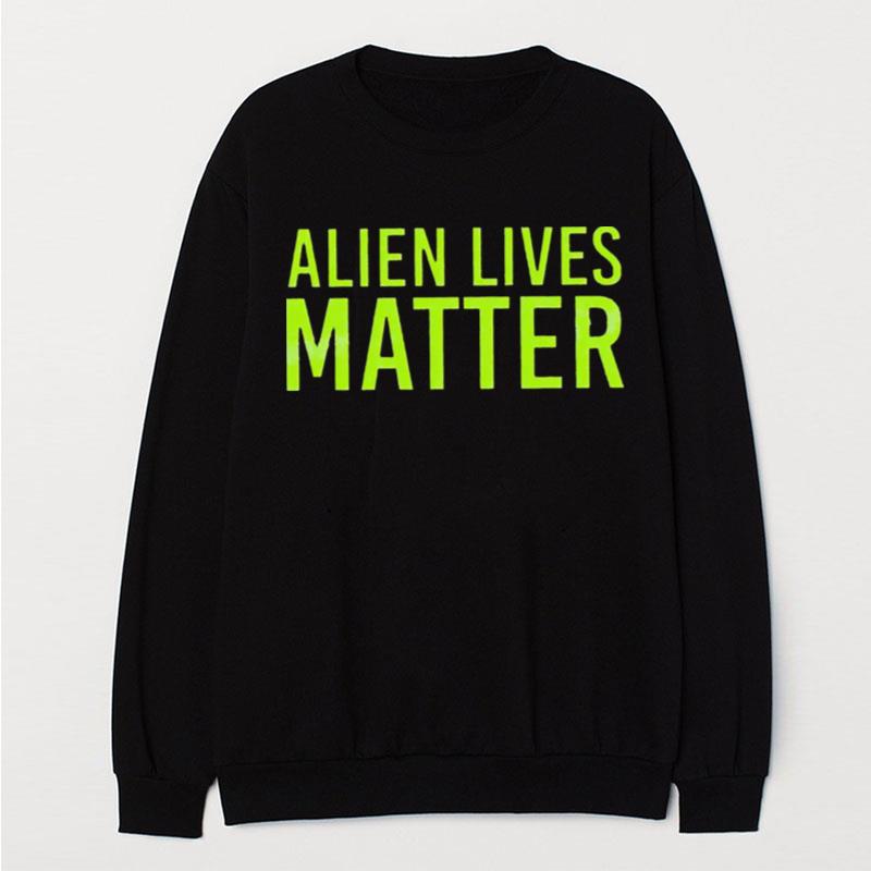 Alien Lives Matter T-Shirt Unisex