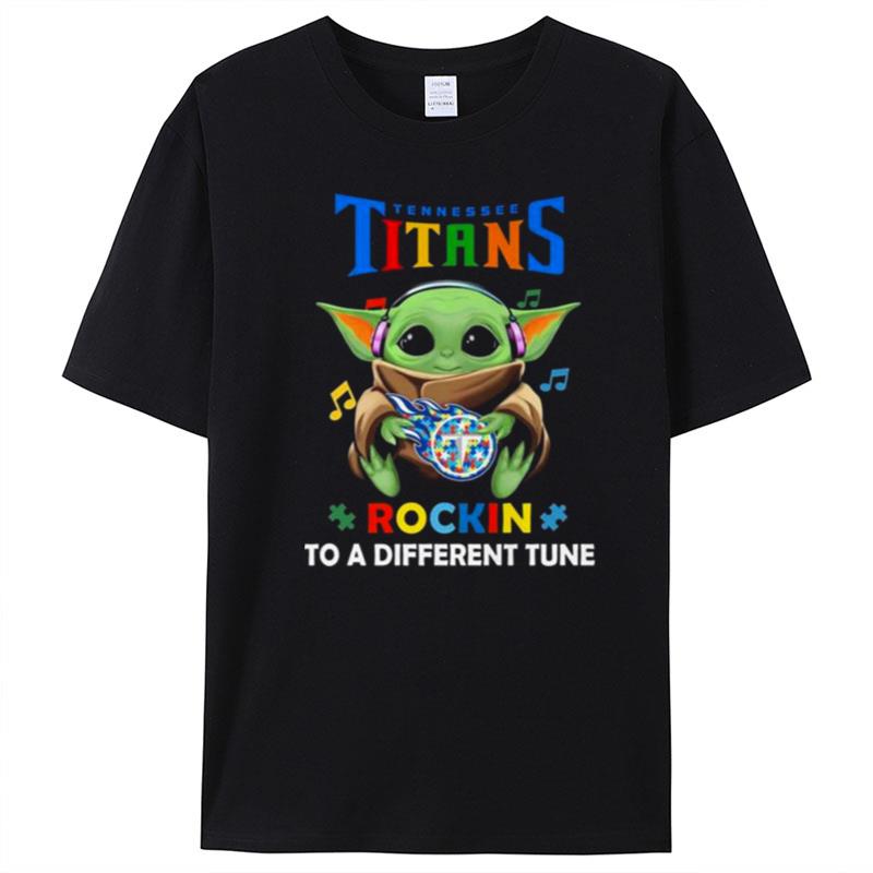 Baby Yoda Hug Tennessee Titans Autism Rockin To A Different Tune T-Shirt Unisex