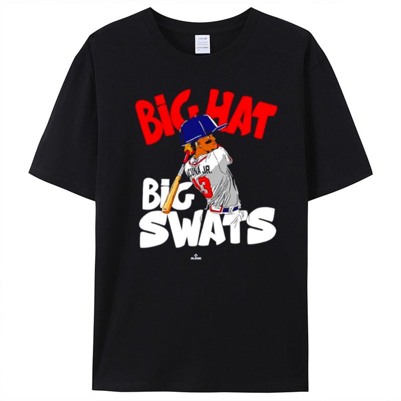 Big Hats Big Swats Ronald Acuña Jr. Atlanta Apparel T-Shirt Unisex