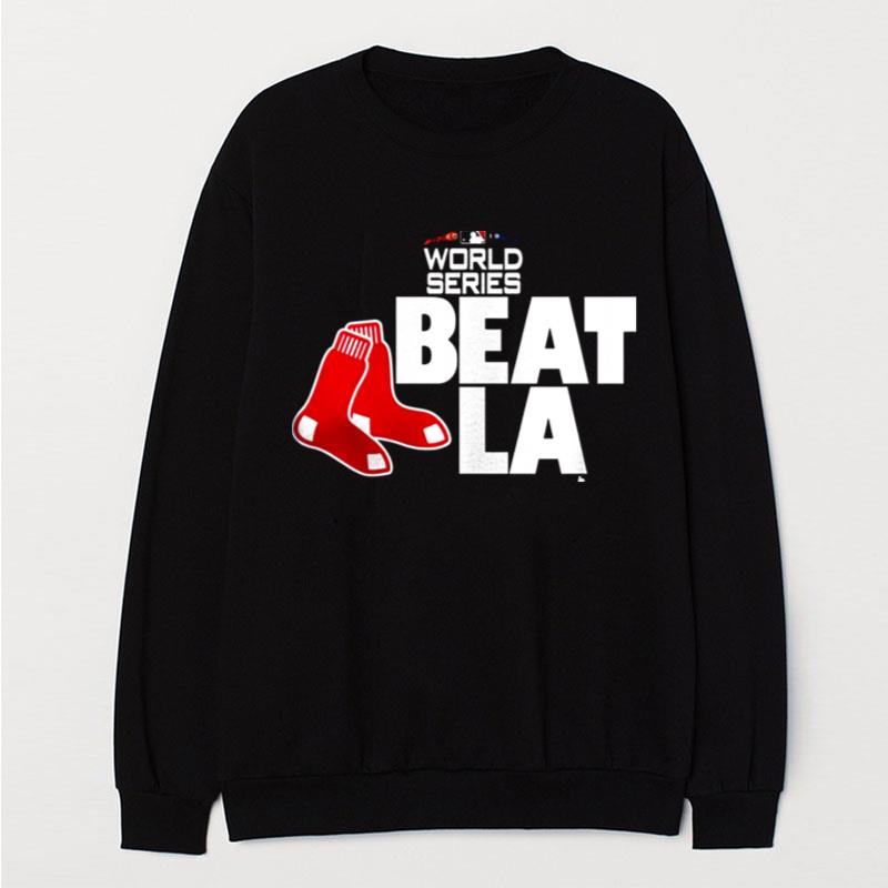 Boston Red Sox 2018 World Series Beat La T-Shirt Unisex