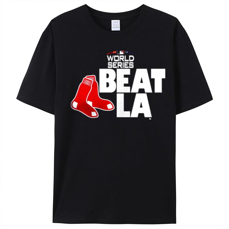 Boston Red Sox 2018 World Series Beat La T-Shirt Unisex