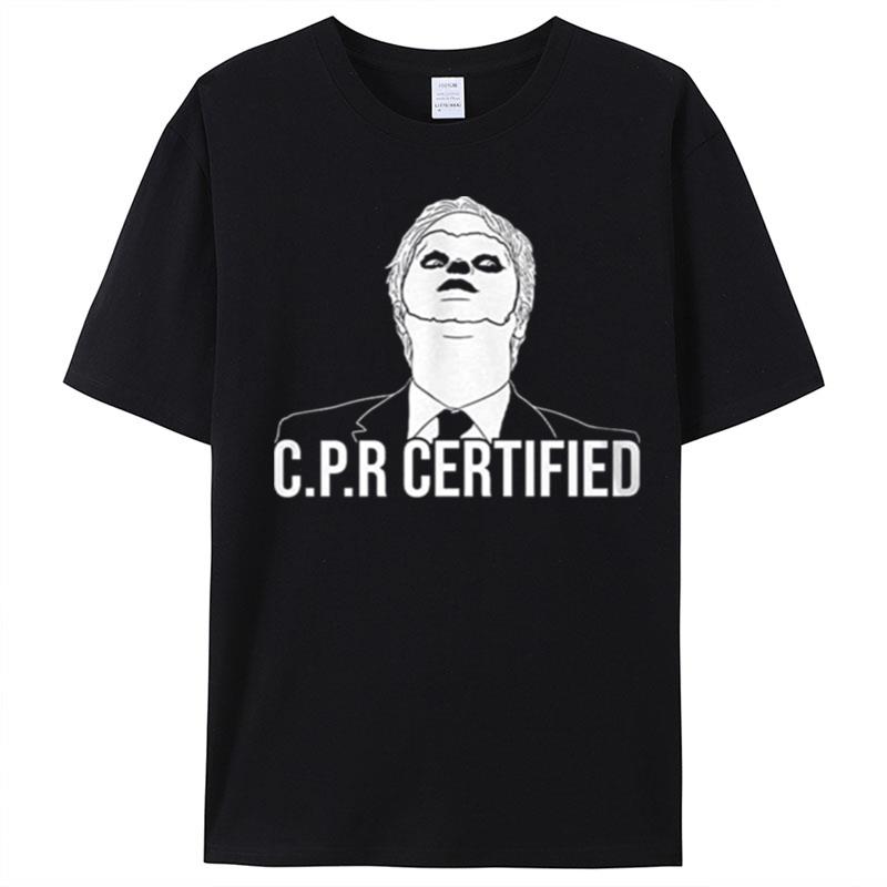 C.P.R Certifieds T-Shirt Unisex