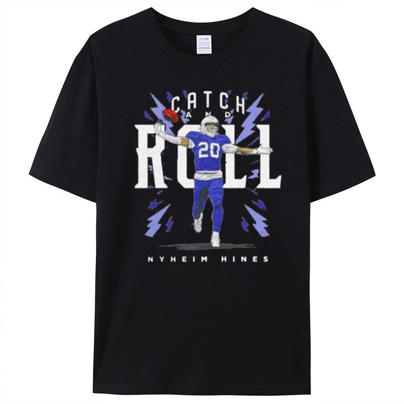 Catch And Roll Nyheim Hines Buffalo Bills T-Shirt Unisex