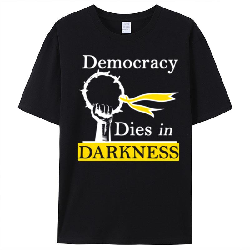 Democracy Dies In Darkness The Washington Pos T-Shirt Unisex