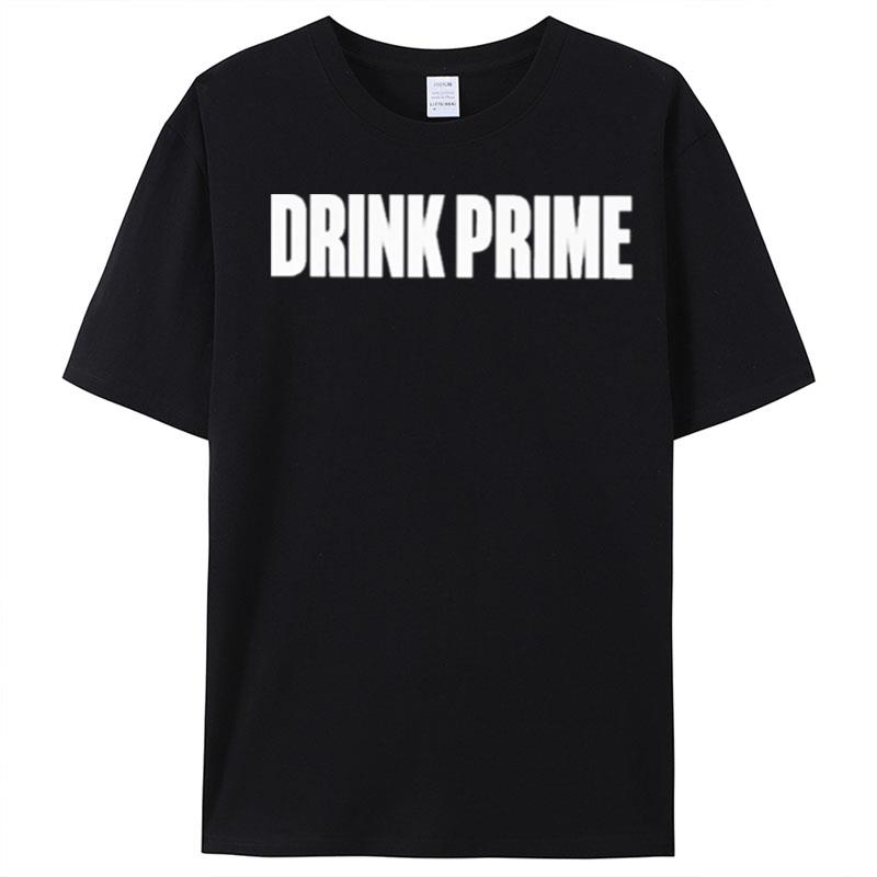 Drink Prime T-Shirt Unisex