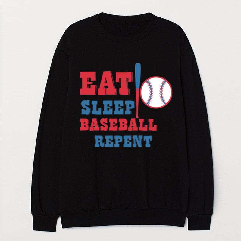 Eat Sleep Baseball Repent Logo T-Shirt Unisex