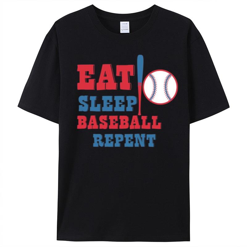 Eat Sleep Baseball Repent Logo T-Shirt Unisex