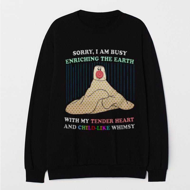 Enriching The Earth Trendy Sweat T-Shirt Unisex