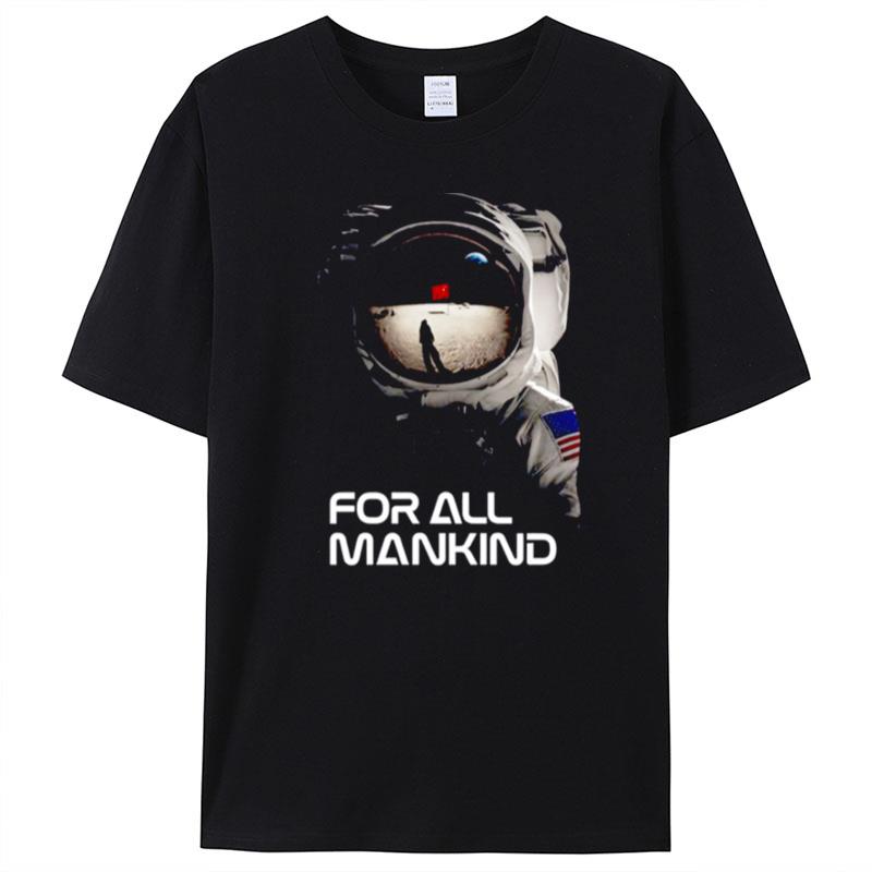 For All Mankind Tv Show T-Shirt Unisex