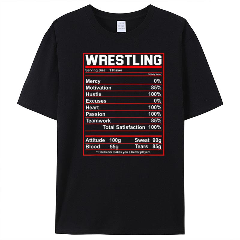 Funny Wrestling Nutrition Facts Women Men Wrestler T-Shirt Unisex