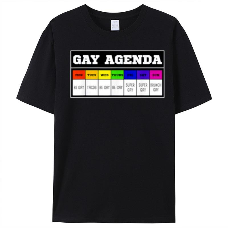 Gay Agenda T-Shirt Unisex