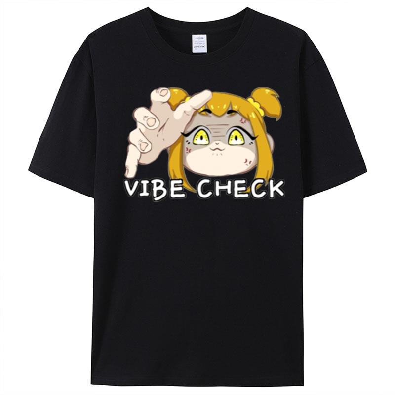 Giving You A Vibe Check Pop Team Epic T-Shirt Unisex