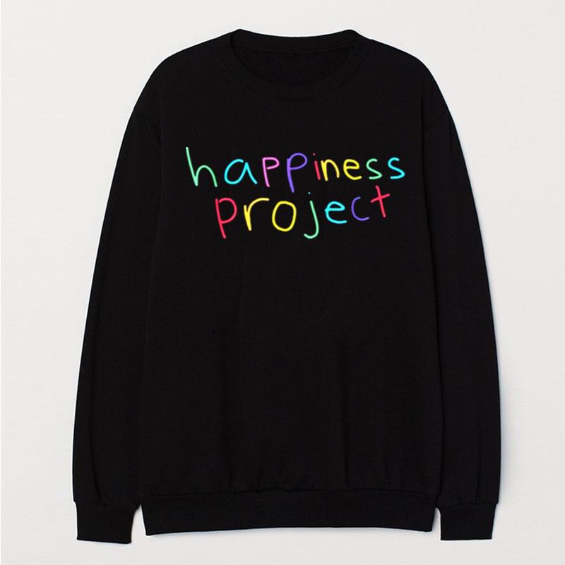 Happiness Project T-Shirt Unisex