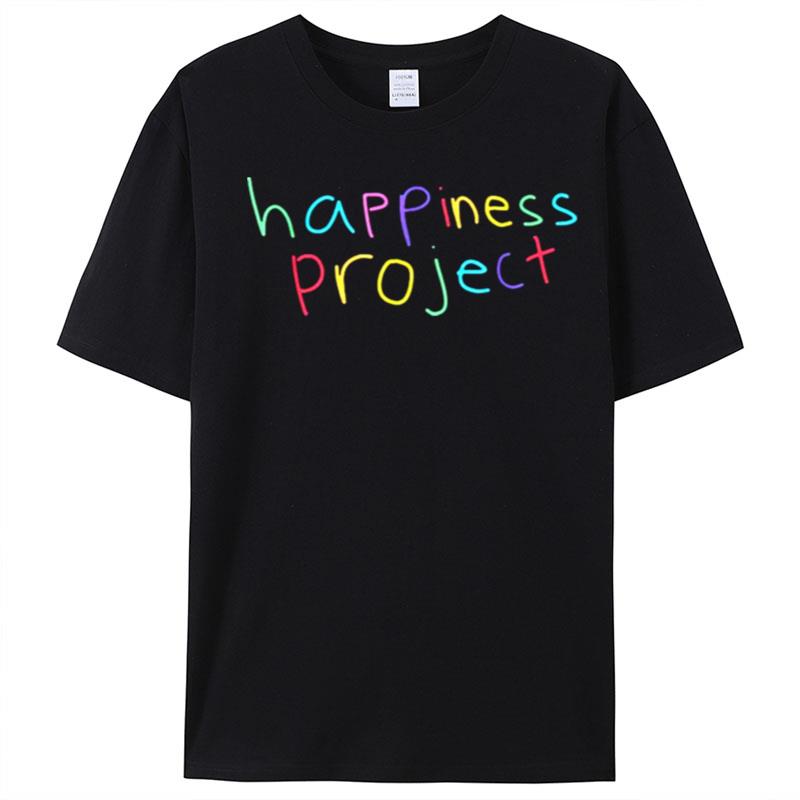 Happiness Project T-Shirt Unisex