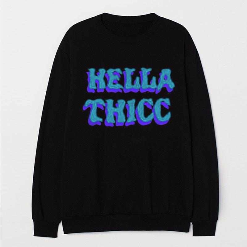 Hella Thicc California T-Shirt Unisex