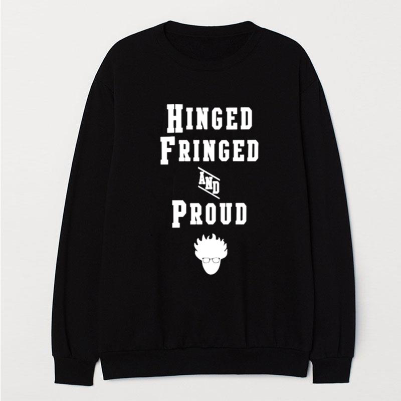 Hinged Fringed And Proud T-Shirt Unisex