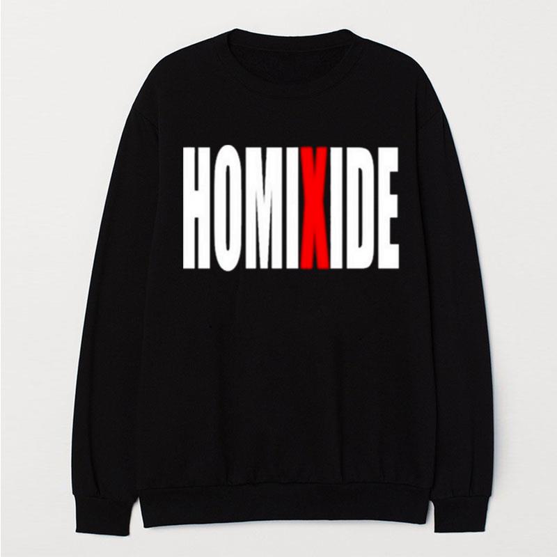 Homixide Gang Lifestyle T-Shirt Unisex