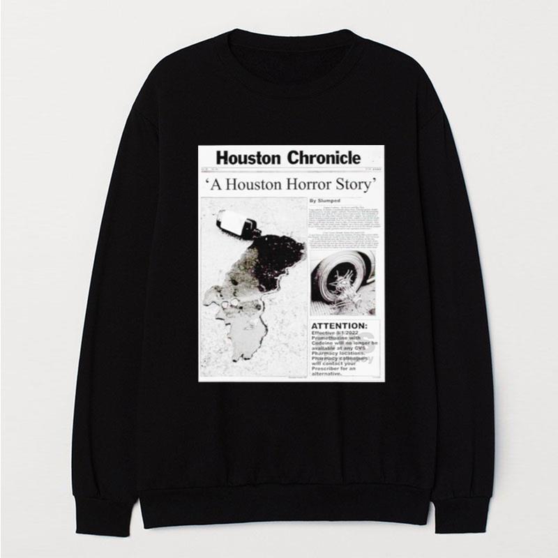 Houston Chronicle A Houston Horror Story T-Shirt Unisex