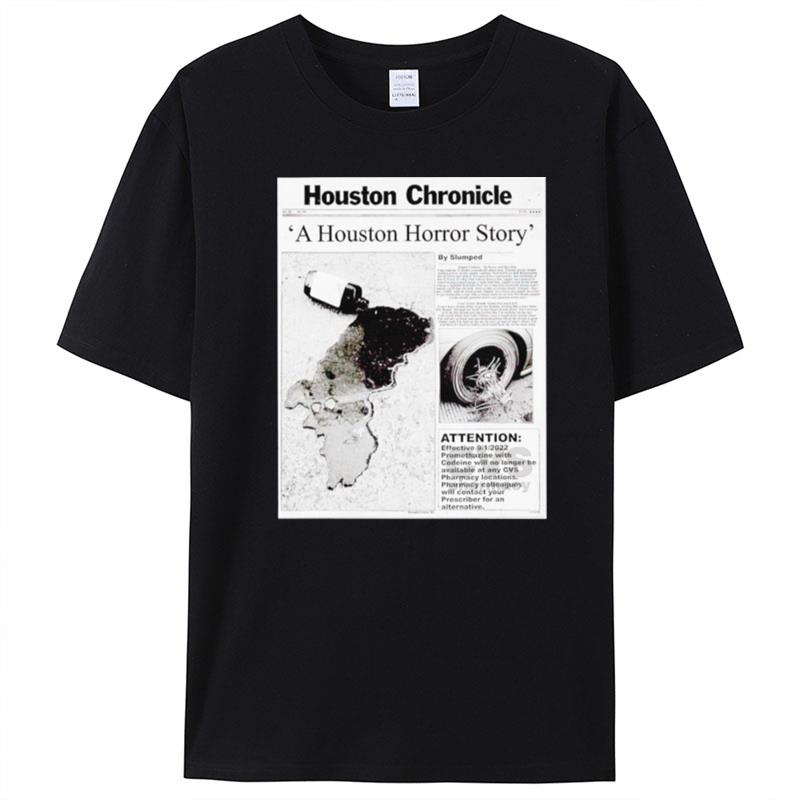 Houston Chronicle A Houston Horror Story T-Shirt Unisex